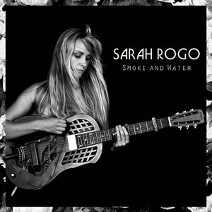 Cover art for Sarah Rogo Smoke and Water (2019)