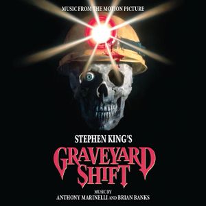 Cover art for (Stephen King's) Graveyard Shift Soundtrack